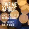 Justin Ward - Love Me Harder (Sax Instrumental Version) - Single
