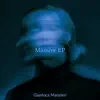 Gianluca Manzieri - Massive - EP